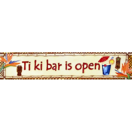  3" X 16" Tiki bar is open